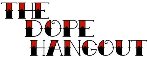 The Dope Hangout