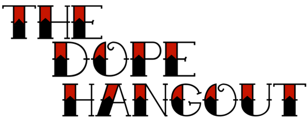 The Dope Hangout